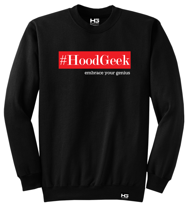 #HoodGeek embrace your genius Long Sleeve Crewneck Sweatshirt Black, Red & White