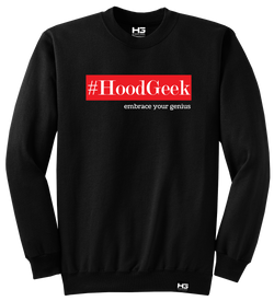 #HoodGeek embrace your genius Long Sleeve Crewneck Sweatshirt Black, Red & White